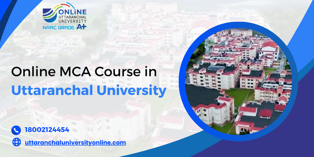 Online Mca Course In Uttaranchal University